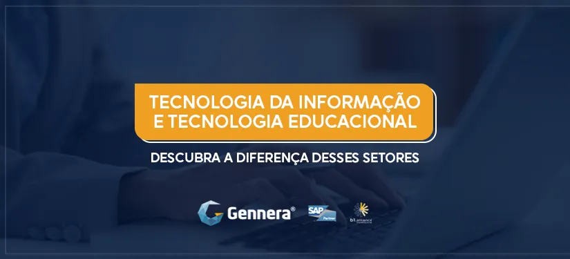 Imagem - Tecnologia_da_Informacao_e_Tecnologia_Educacional_descubra_a_diferenca_desses_setores